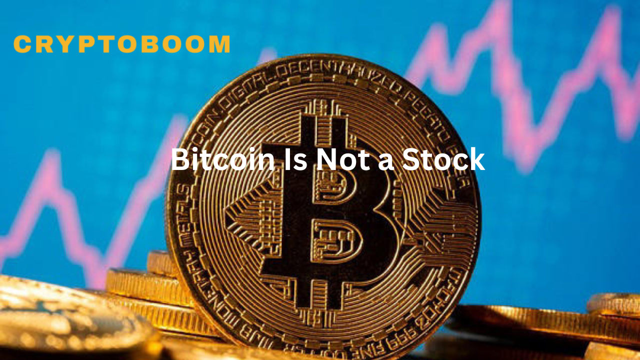 Bitcoin is not the same thing as stock