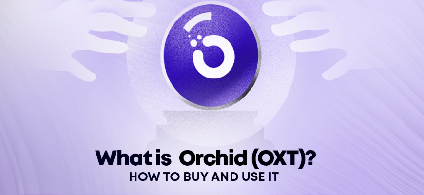 Orchid (OXT) Price Prediction 2024, 2025, 2030, 2035 | Can (OXT) Reach $4?