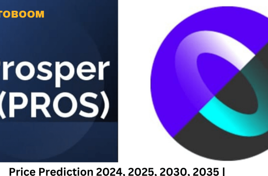 Prosper (PROS) Price Prediction 2024, 2025, 2030, 2035 | Is PROS Worth Holding?