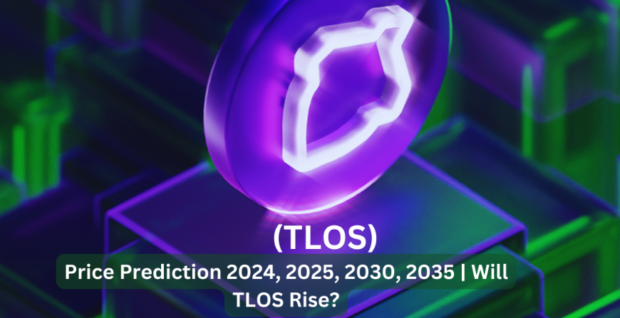 Telos (TLOS) Price Prediction 2024, 2025, 2030, 2035 | Will TLOS Rise?