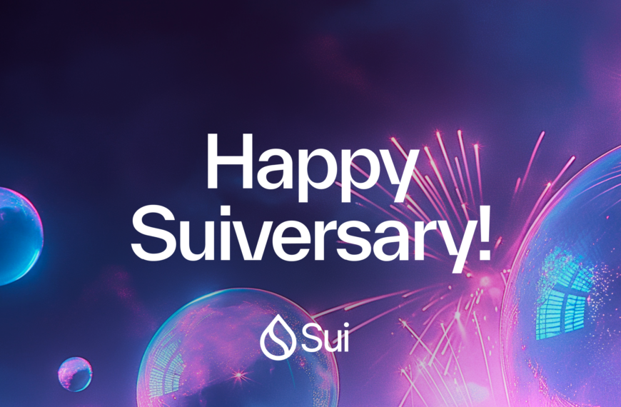 Sui Turns One: Debut Year of Growth and Tech Breakthroughs Puts Sui at Forefront of Web3