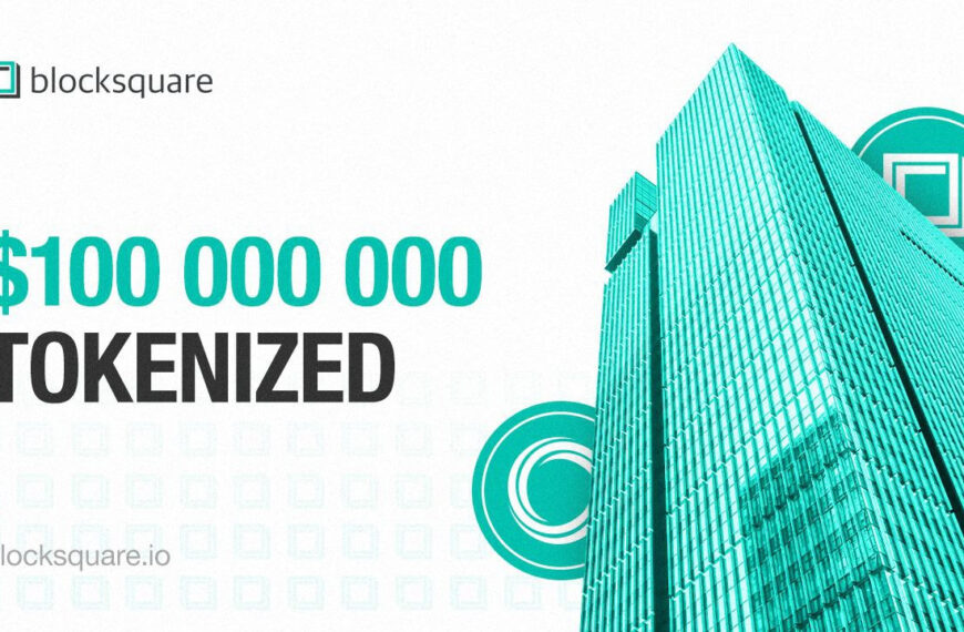 Blocksquare Hits $100M Tokenized RWA Triggering Launchpad Release