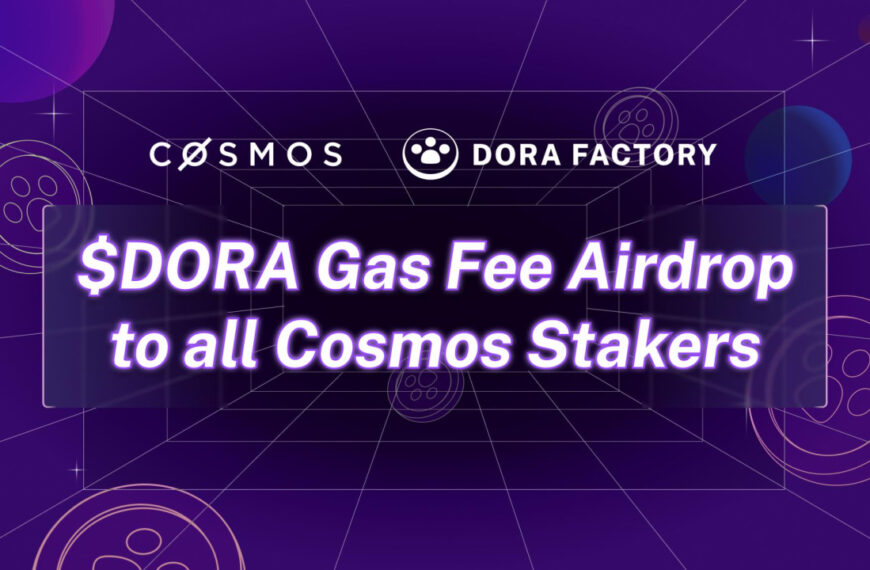 Dora Factory Announces Historic $DORA Airdrop to Over 1 Million ATOM Stakers in Largest MACI Voting Round Ever
