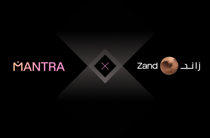 Zand Bank and MANTRA Sign Landmark MOU