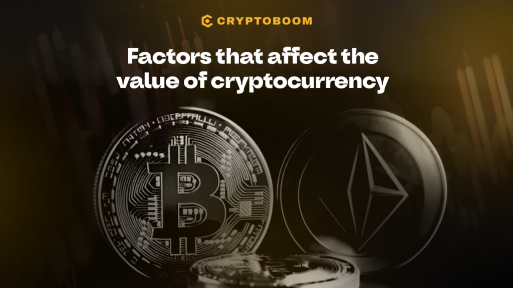 What Determines the Cryptocurrency Value?