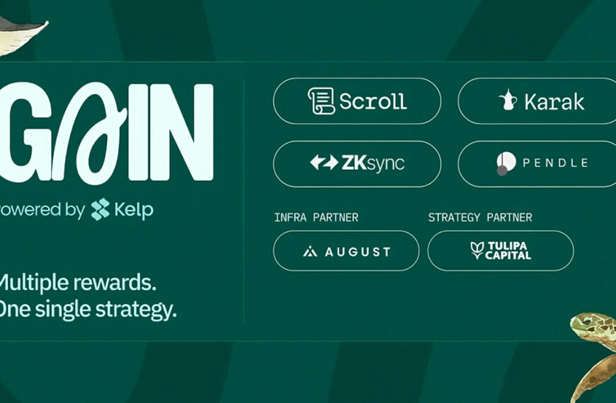 Kelp DAO Launches ‘Gain Vault’ with First Integrated L2 Access