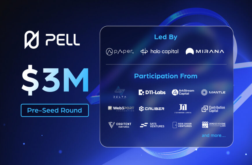Pell Network Secures $3M Funding to Build Omnichain DVS Network