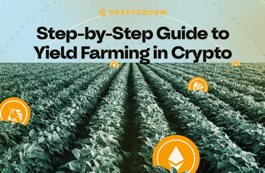 Step-by-Step Guide to Yield Farming in Crypto
