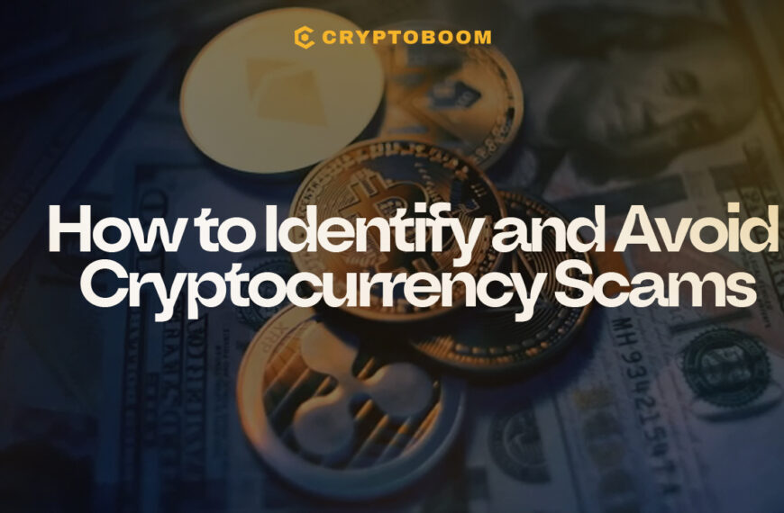 How to Identify and Avoid Cryptocurrency Scams