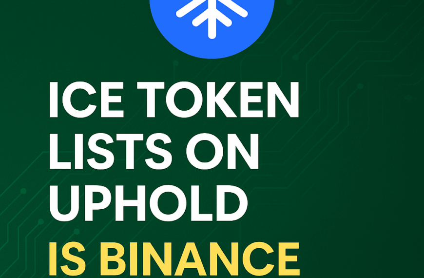 ICE Token Launches on Uphold, Binance Listing Speculation Grows