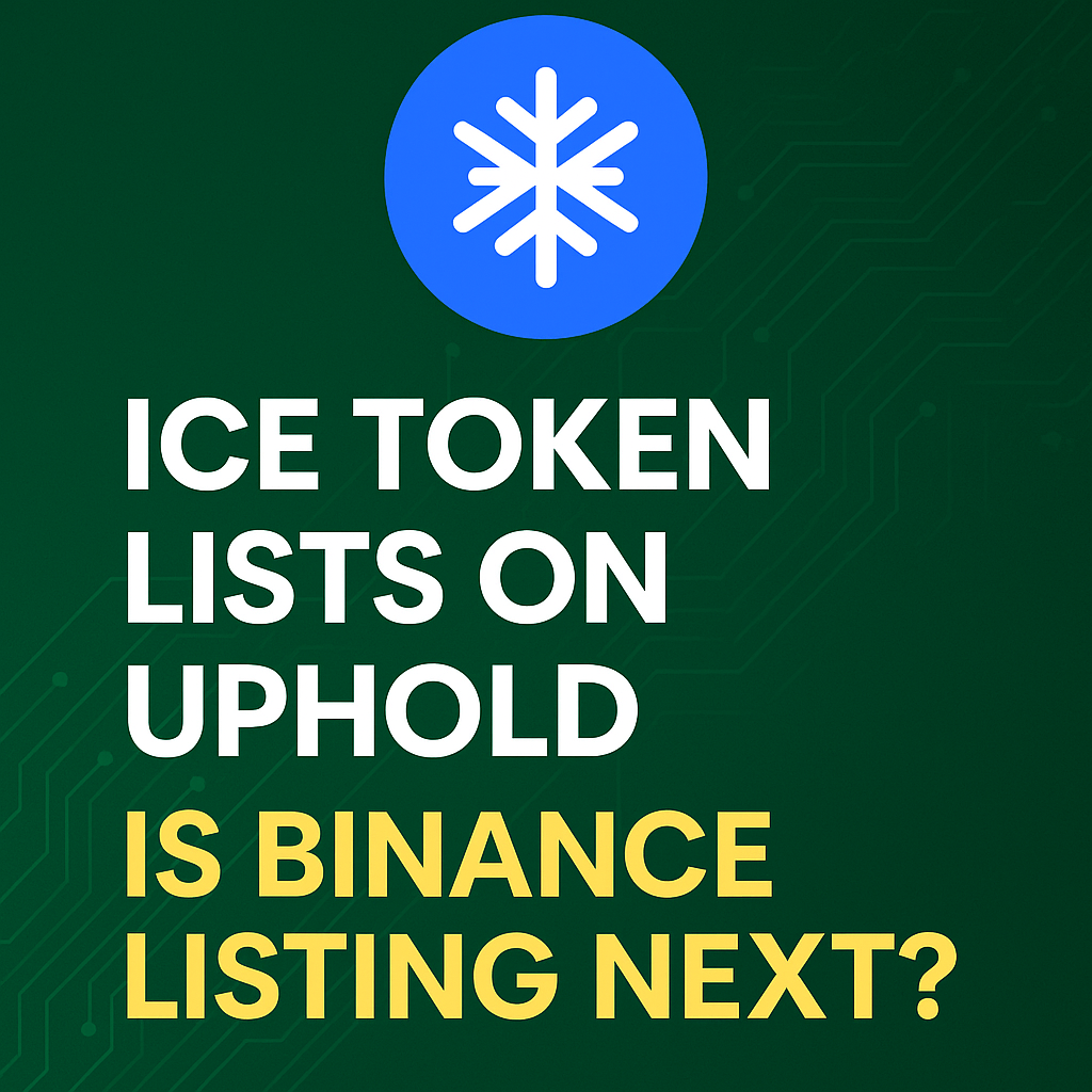 ICE Token Launches on Uphold, Binance Listing Speculation Grows