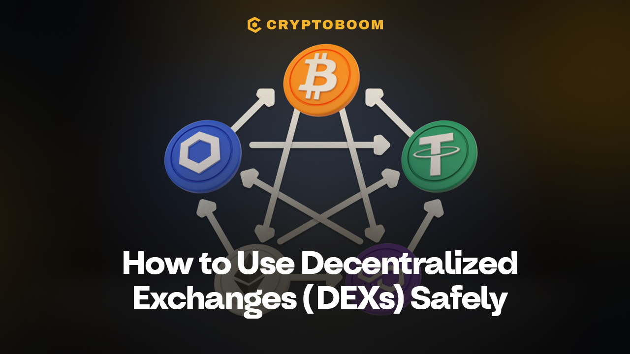 How to Use Decentralized Exchanges (DEXs)