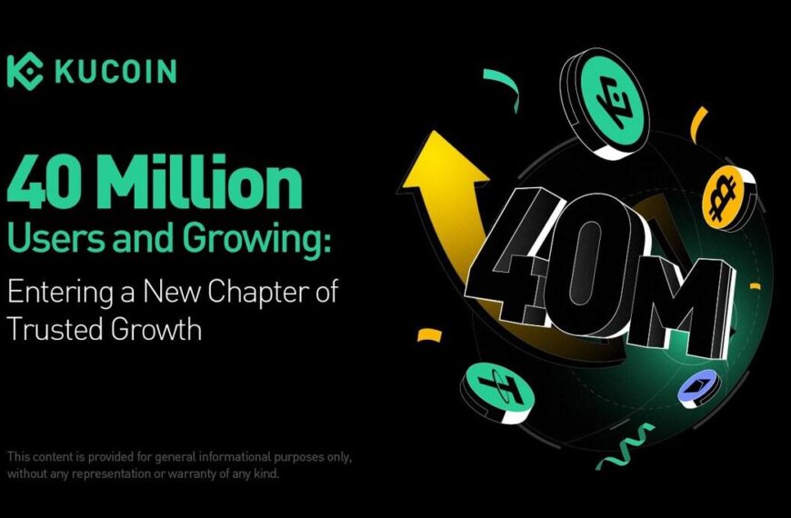 KuCoin Surpasses 40 Million Registered Users, Demonstrating Commitment to Compliance and Innovation