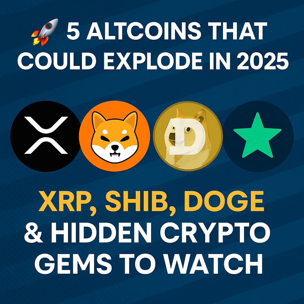 5 Altcoins Set to Explode in 2025: XRP, SHIB, DOGE & Emerging Crypto Stars