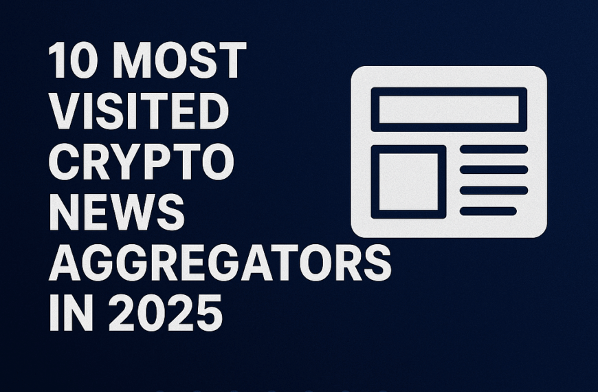 10 Most Visited Crypto News Aggregators in 2025