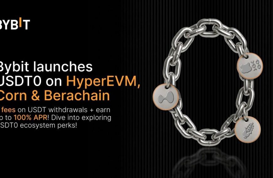 Bybit Expands USDT0 Support to HyperEVM, Corn, and Berachain — Unlocking Seamless Stablecoin Access Across Ecosystems