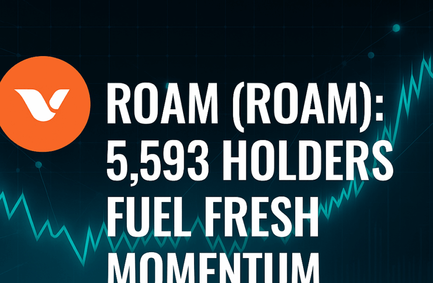 Roam (ROAM): 5,593 Holders Fuel Fresh Momentum
