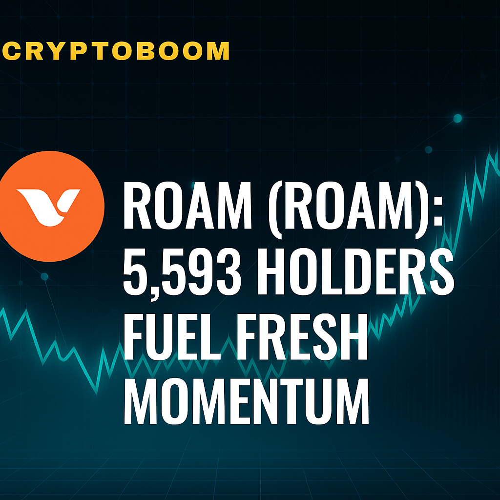 Roam (ROAM): 5,593 Holders Fuel Fresh Momentum