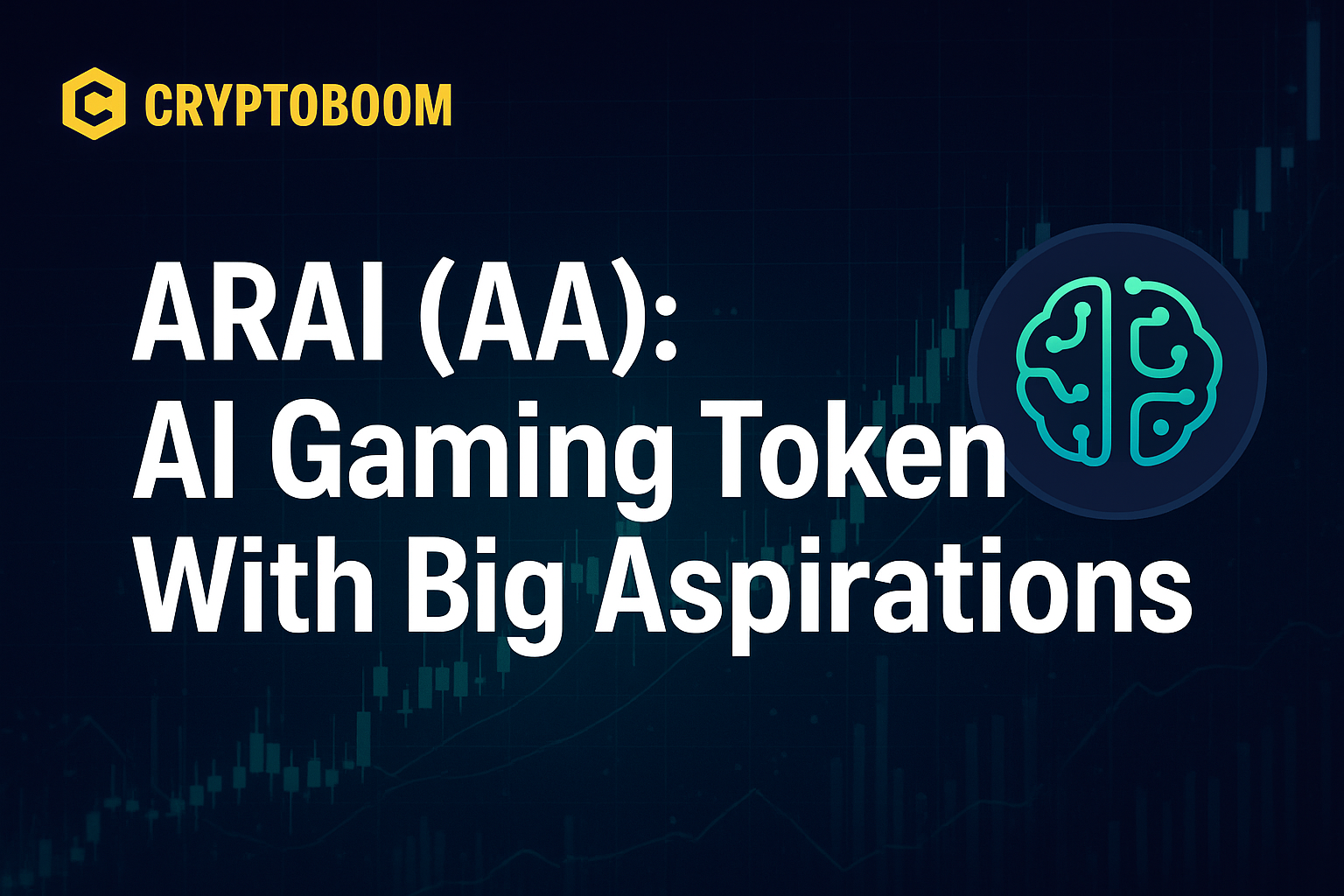 ARAI (AA): AI Gaming Token With Big Aspirations