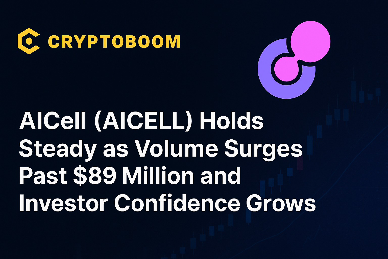 AICell (AICELL) Holds Steady as Volume Surges Past $89 Million and Investor Confidence Grows