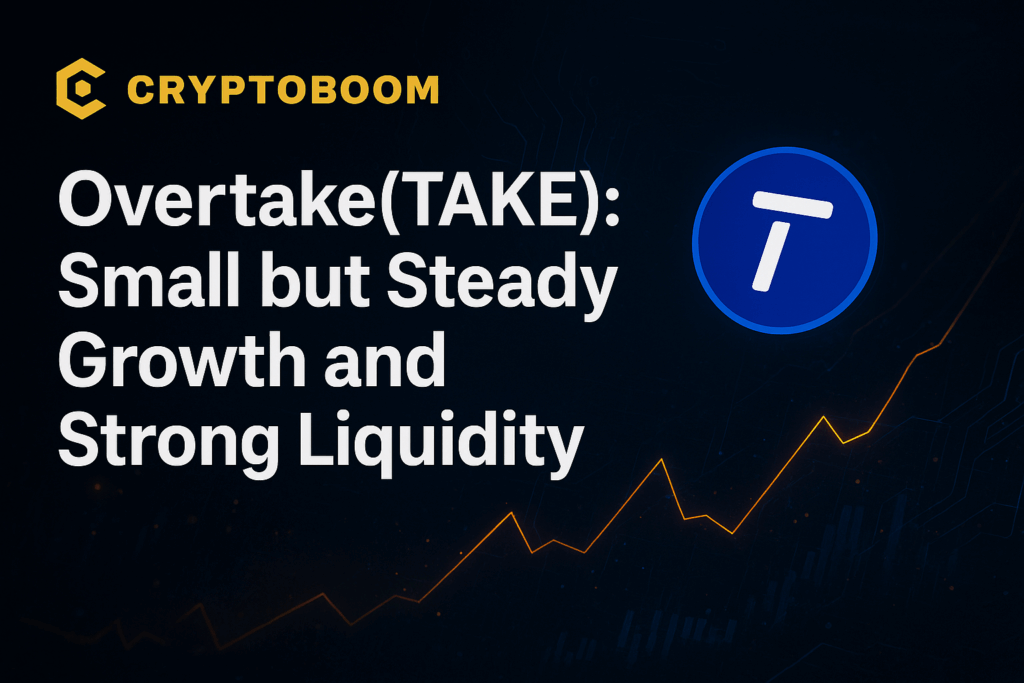 OVERTAKE (TAKE) – Small but Steady Growth (+1.29%) and Strong Liquidity