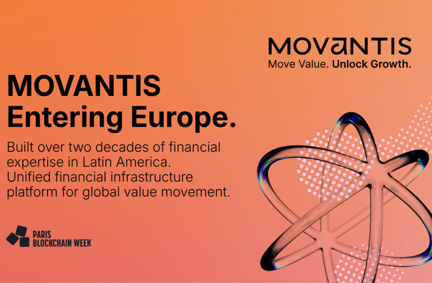 Movantis Enters Europe With Two Decades of Proven Financial Infrastructure